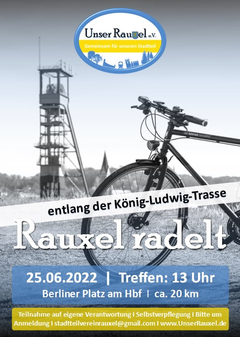 Plakat zu "Rauxel radelt entlang der König-Ludwig-Trasse" am 25.06.2022 von Unser Rauxel e.V.